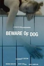 Watch Beware of Dog Fmovies