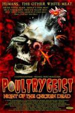 Watch Poultrygeist: Night of the Chicken Dead Fmovies