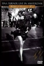 Watch Tina Turner: Live In Amsterdam - Wildest Dreams Tour Fmovies