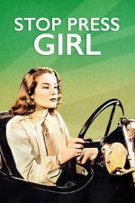 Watch Stop Press Girl Fmovies