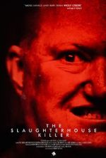 Watch The Slaughterhouse Killer Fmovies