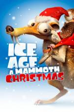 Watch Ice Age A Mammoth Christmas Fmovies