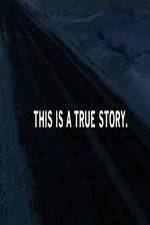 Watch This Is a True Story Fmovies