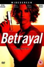 Watch Betrayal Fmovies