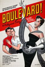 Watch Boulevard! A Hollywood Story Fmovies