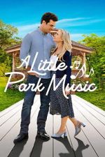 Watch A Little Park Music Fmovies
