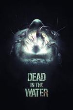 Watch Dead in the Water Fmovies