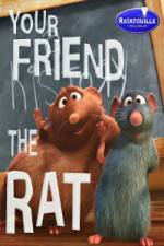 Watch Your Friend the Rat Fmovies