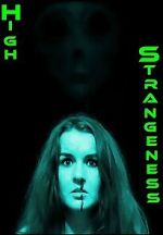 Watch High Strangeness Fmovies