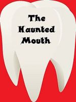 Watch The Haunted Mouth Fmovies