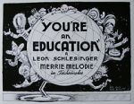 Watch You\'re an Education (Short 1938) Fmovies