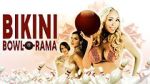 Watch Bikini Bowl-O-Rama Fmovies