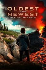 Watch Oldest and Newest Places on Earth Fmovies