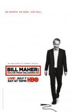Watch Bill Maher: Live from Oklahoma Fmovies