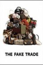 Watch The Fake Trade Fmovies