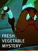 Watch The Fresh Vegetable Mystery (Short 1939) Fmovies