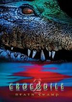 Watch Crocodile 2: Death Swamp Fmovies