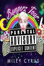 Watch Miley Cyrus: Bangerz Tour Fmovies