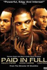 Watch Paid in Full Fmovies