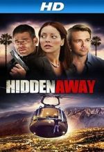 Watch Hidden Away Fmovies