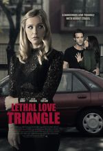 Watch Lethal Love Triangle Fmovies