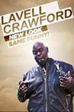 Watch Lavell Crawford: New Look, Same Funny! Fmovies