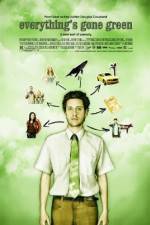 Watch Everything's Gone Green Fmovies