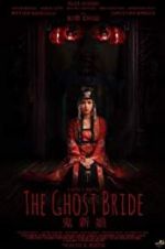 Watch The Ghost Bride Fmovies
