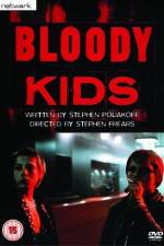 Watch Bloody Kids Fmovies