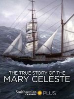 Watch The True Story of the Mary Celeste Fmovies