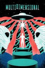 Watch Multidimensional Fmovies