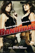 Watch Bandidas Fmovies