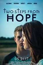 Watch Two Steps from Hope Fmovies