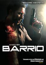 Watch Another Barrio (Video 2017) Fmovies