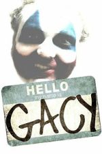 Watch Hello My Name Is Gacy Fmovies