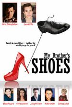 Watch My Brother\'s Shoes Fmovies