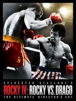 Watch Rocky IV: Rocky vs Drago - The Ultimate Director\'s Cut Fmovies