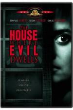 Watch The House Where Evil Dwells Fmovies