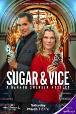 Watch Sugar & Vice: A Hannah Swensen Mystery Fmovies