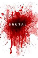Watch Brutal Fmovies