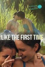 Watch Like the First Time Fmovies