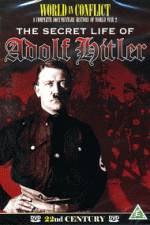 Watch The Secret Life of Adolf Hitler Fmovies