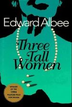 Watch Three Tall Women Fmovies