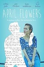 Watch April Flowers Fmovies