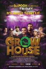 Watch Grow House Fmovies