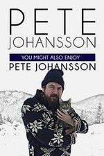 Watch Pete Johansson: You Might also Enjoy Pete Johansson Fmovies