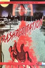 Watch Trashsploitation Fmovies