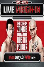 Watch UFC On Fuel Korean Zombie vs Poirier Weigh-Ins Fmovies