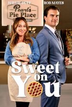 Watch Sweet on You Fmovies