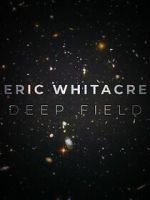 Watch Deep Field: The Impossible Magnitude of our Universe (Short 2018) Fmovies
